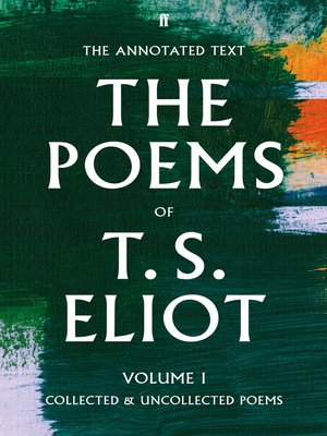 cover image of T. S. Eliot the Poems, Volume 1